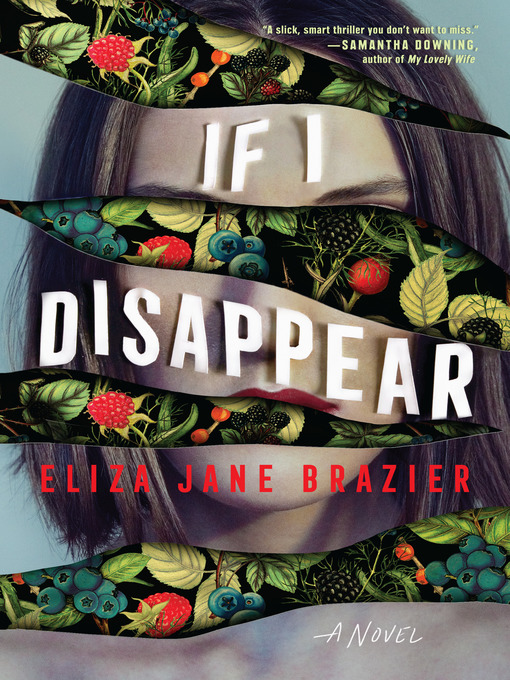 Title details for If I Disappear by Eliza Jane Brazier - Wait list